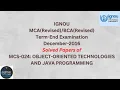 Ace your IGNOU Exams December 2016 MCS-024 Java Solved Paper get good marks with ease