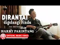 Download Lagu Dirantai Digelangi Rindu (Cover)-Harry Parintang | Slow Rock Indonesia Bikin Baper [Official MV HD]