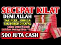 Download Lagu SEBUT UANGNYA SAAT ANDA MENDENGARKAN AYAT INI ?! Semoga Uang Itu Bisa datang Secepat Kilat