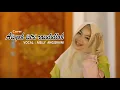 Download Lagu AISYAH ISTRI RASULULLAH - MELLY ANGGRAINI \