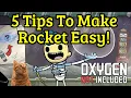 Starting Spaced Out Rocket Made Easy Oxygen Not Included Guide