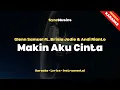 Glenn Samuel ft. Brisia Jodie \u0026 Andi Rianto - Makin Aku Cinta | Karaoke - Lirik - Instrumental