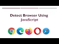 Browser detection using JavaScript s user agent