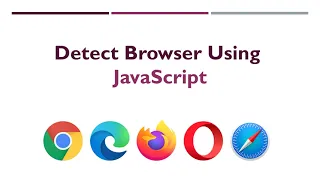 Browser detection using JavaScript s user agent