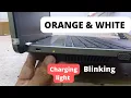 hp laptop charging light blinking white and orange - HP ProBook 4530s