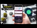 Top 5 Android 11 Features - Best New Features 2020