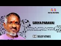 Download Lagu SIRIYA PARAVAI (ANDHA OUR NIMIDAM) | ILLAYARAJA | DOLBY ATMOS | REMASTERED | BASS BOOSTED | HQ AUDIO
