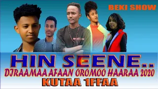 hin seene diraama afaan oromoo kutaa 1 ffaa new dirama part 1