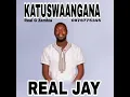 Download Lagu Real Jay-Katuswaangana--Real g-Musicpromoter