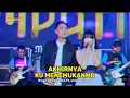 Irwan D'Academy - Akhirnya Ku Menemukanmu Ftl Linda Ayunda (Simpatik Music)