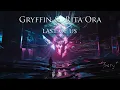 Gryffin & Rita Ora - Last of us