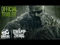 Video di Swamp Thing | Full Trailer | DC Universe | The Ultimate Membership