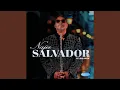Lagu Salvador