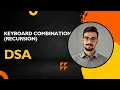 Recursion - Keyboard Combination