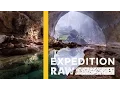 Journey Through the Largest Cave in the World Expedition Raw