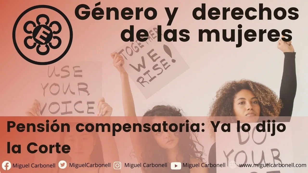 Pensión compensatoria: Ya lo dijo la Corte