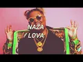 Naza - Baby Lova (Paroles/Lyrics)
