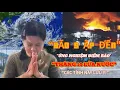 Download Lagu Bảo số 9 ''ứng nghiệm điềm báo tháng 10'' nước - lửa ''ai ở các tỉnh này lưu ý!\