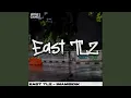 Download Lagu East Tlz