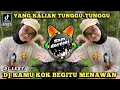 Download Lagu DJ KAMU KOK BEGITU MENAWAN X DJ LESTI TERKESAN JEDAG JEDUG REMIX FULL BASS VIRAL DI TIK TOK
