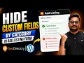 How to Hide Custom Fields by Category in GeoDirectory Conditional Fields Tutorial