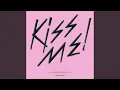 Download Lagu Kiss Me!