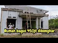 RUMAH MEWAH DIBONGKAR❗️PADE TUNTASKAN LUMPUR TIMBUL❗️#kdm 