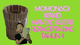 MOMONSOI WAKID MANTAD KUTAK MATAPELAJARAN BKD TAHUN 4 REKACIPTA