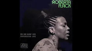 roberta flack feel like makin love 1974 soul purrfection version