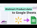 How to scrape Walmart Product data