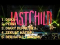 Download Lagu 5 TOP LAGU LAST CHILD