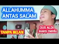Download Lagu gus aldi allahuma antas salam|reaction