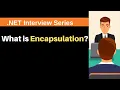 What is Encapsulation