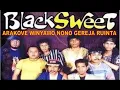 Download Lagu (Arakove Winya mo nono Gereja Ruinta ) Ku Tak Pandang Dari Gereja Mana - BLACK  SWEET