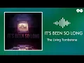 Lagu The Living Tombstone - It's been so long (Lyrics)