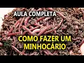 Lagu Minhocário, Humus como Fazer em um Mini Curso de Dicas importantes com Ricardo Minhoca