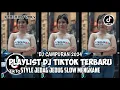 Download Lagu DJ CAMPURAN TIK TOK VIRAL 2024 FULL BASS JEDAG JEDUG YANG BISA DI DOWNLOAD