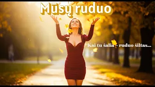 m s ruduo lietuvi ka meil s daina muzika kuri ve a official audio 