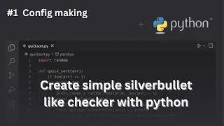 How to create python checker tool like silverbullet itspyguru