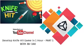How to make Knife Hit Game in 1Hour - PART 1 Using Unity 3D