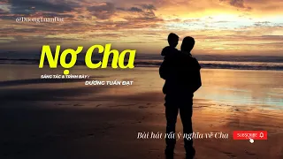 n cha d ng tu n t lyrics m t ca kh c hay v r t ngh a v cha nocha t nhcha chayeu