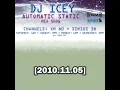 DJ Icey - Automatic Static [2010.11.05]