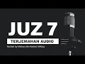 Download Lagu JUZ 7 Al Quran Terjemahan Audio Bahasa Indonesia | Mishary Bin Rashid AlAfasy