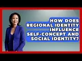 How Does Regional Identity Influence Self-Concept and Social Identity - TalkingSoutheastEurope
