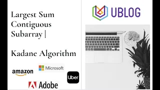 Maximum Sum Contiguous Subarray Kadanes Algorithm