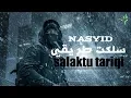 Nasyid salaktu tariqi