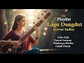 Cover Lagu India Romantis – Lagu Bollywood Penuh Perasaan - Romantis, Indah, dan Emosional