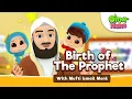 Download Lagu Omar \u0026 Hana ft Mufti Ismail Menk | Birth of the prophet S.A.W | Islamic cartoon