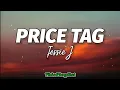 Lagu Jessie J - Price Tag (Lyrics) 🎶