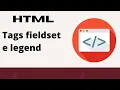 HTML Aula 26 - Fieldset e legend